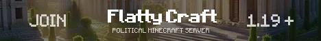 FlattyCraft Political Minecraft Server banner
