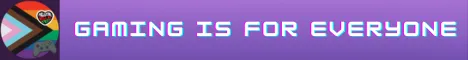 Gaming is for Everyone banner